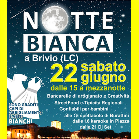 NOTTE BIANCA BRIVIO 2024